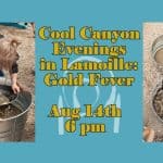 Cool Canyon Evenings - Gold Panning