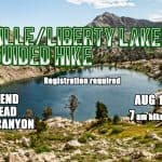 Lamoille/Liberty Lakes Guided Hike