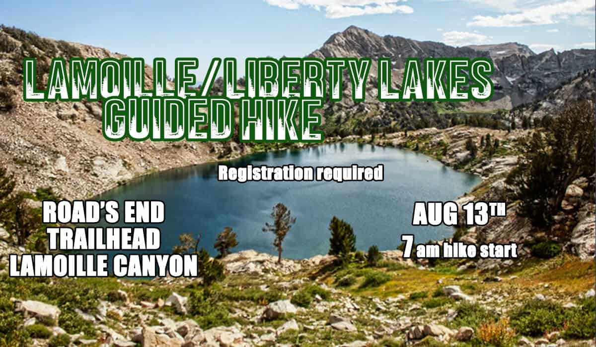 Lamoille/Liberty Lakes Guided Hike